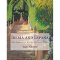 Iberia and Espana: Two Complete Works for Solo Piano