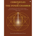 Chronicles of the Inner Chamber: The profound keys of knowledge in the Mother's unique vision of the Matrimandir