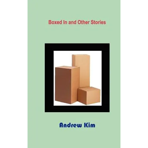 Boxed in and Other Stories