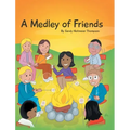 A Medley of Friends