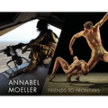 Annabel Moeller: Friends to Frontiers