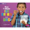 How to Make Ice Cream in a Bag: A 4D Book