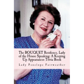 BOUQUET Residence, Lady of the House Speaking: A Keeping Up Appearances Trivia Book