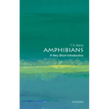 Amphibians: A Very Short Introduction