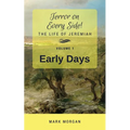 Early Days: Volume 1 of 6