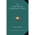 The Story Of My Childhood (1907)