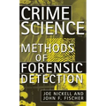 Crime Science: Methods of Forensic Detection