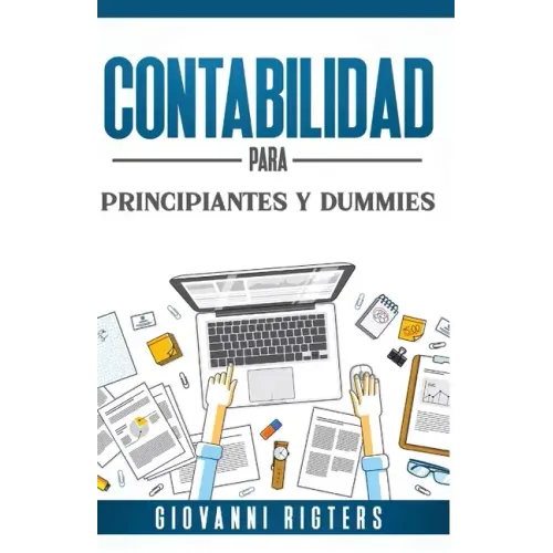 Contabilidad para principiantes y dummies