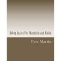 Bebop Scales For Mandolin and Violin