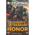 BattleTech: Elements of Treason: Honor