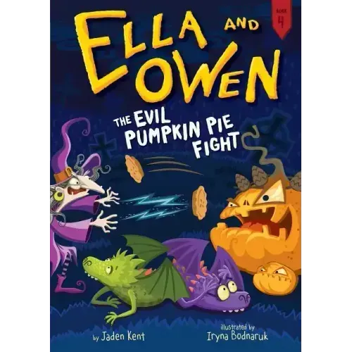 Ella and Owen 4: The Evil Pumpkin Pie Fight!