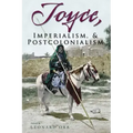Joyce, Imperialism, & Postcolonialism