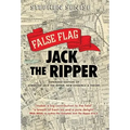 False Flag Jack The Ripper