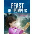 Feast of Trumpets: Rosh Hashannah