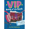 Vip: Battle of the Bands