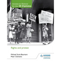 Access to History for the IB Diploma: Rights and Protest: Hodder Education Group