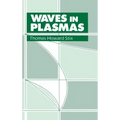 Waves in Plasmas
