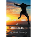 Redemption and Renewal