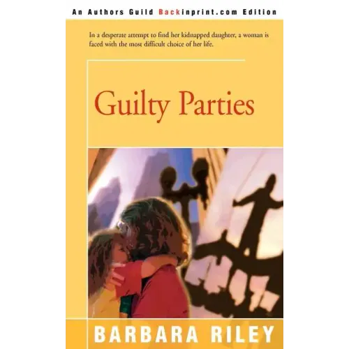Guilty Parties