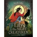 Lily and the Night Creatures