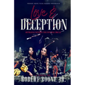 Love & Deception: Betrayal Within The Power Circle