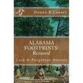 ALABAMA FOOTPRINTS Removal: Lost & Forgotten Stories