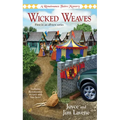 Wicked Weaves: A Renaissance Faire Mystery