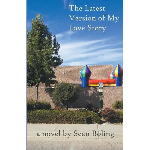 The Latest Version of My Love Story