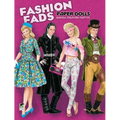 Fashion Fads Paper Dolls