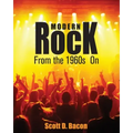 Modern Rock: From the 1960s On