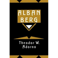 Alban Berg: Master of the Smallest Link