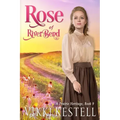 Rose of RiverBend
