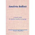 Samskrita Bodhinii: A Study Guide for Spoken Sanskrit Language