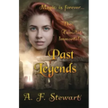 Past Legends: An Arthurian Fantasy Novel