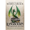 Longbourn: Dragon Entail: A Pride and Prejudice Variation