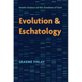 Evolution and Eschatology: Genetic Science and the Goodness of God