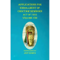 Applications For Enrollment of Choctaw Newborn Act of 1905 Volume VIII