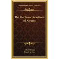 The Electronic Reactions of Abrams