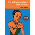 The girl who couldn't keep a secret