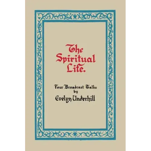 The Spiritual Life