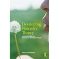 Developing Narrative Theory: Life Histories and Personal Representation