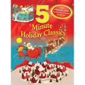 5 Minute Holiday Classics