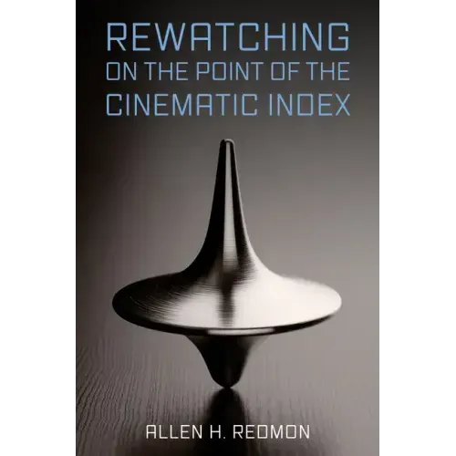Rewatching on the Point of the Cinematic Index