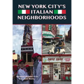 New York City's Italian Neighborhoods
