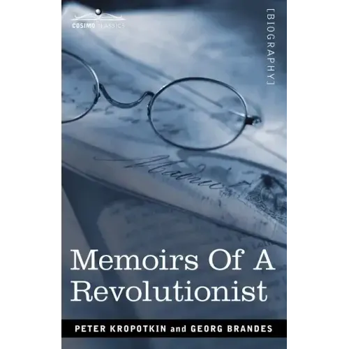 Memoirs of a Revolutionist