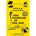 The Princess of the Sun and Other Decadent Stories