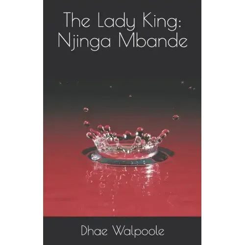 The Lady King: Njinga Mbande