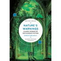 Nature's Warnings: Classic Stories of Eco-Science Fiction