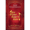 The Gravedigger's Son and the Waif Girl: (Volume 1)