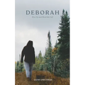 Deborah: Rise Up and Heed the Call